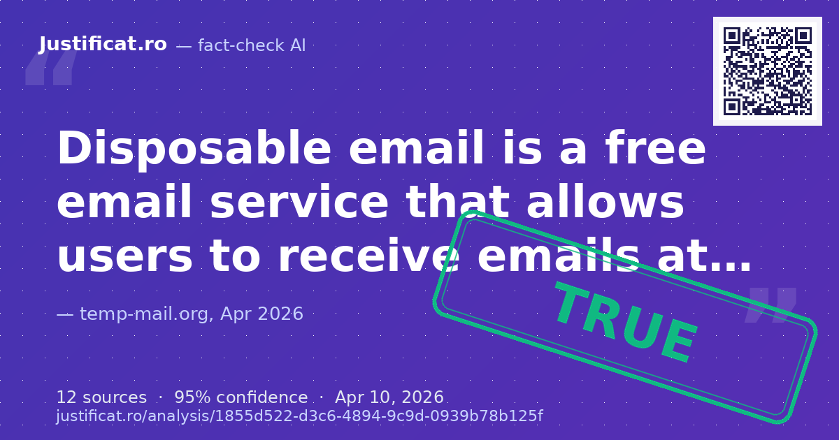 The provided text explains the concept of disposable temporary email addresses, their functionalities, and… — rated ADEVĂRAT