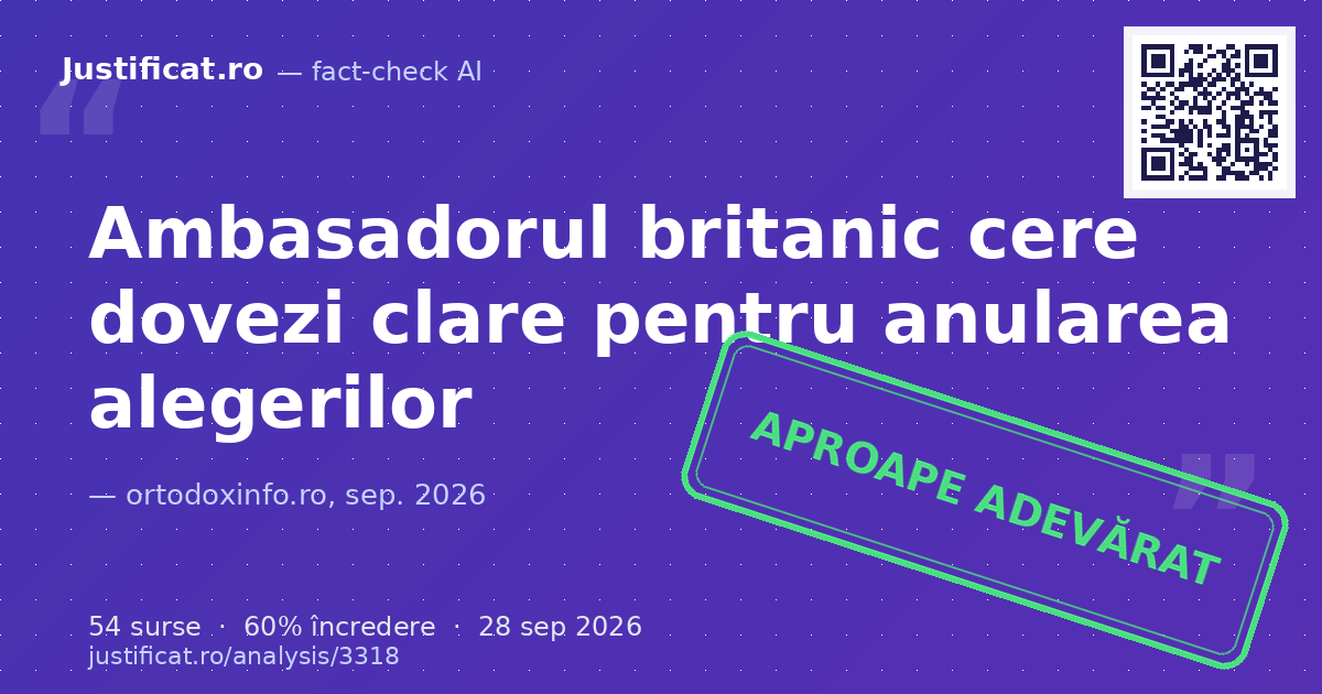 A fost verificată relatarea declarațiilor făcute de ambasadorul Regatului Unit la București, Gile… — verdict APROAPE ADEVĂRAT