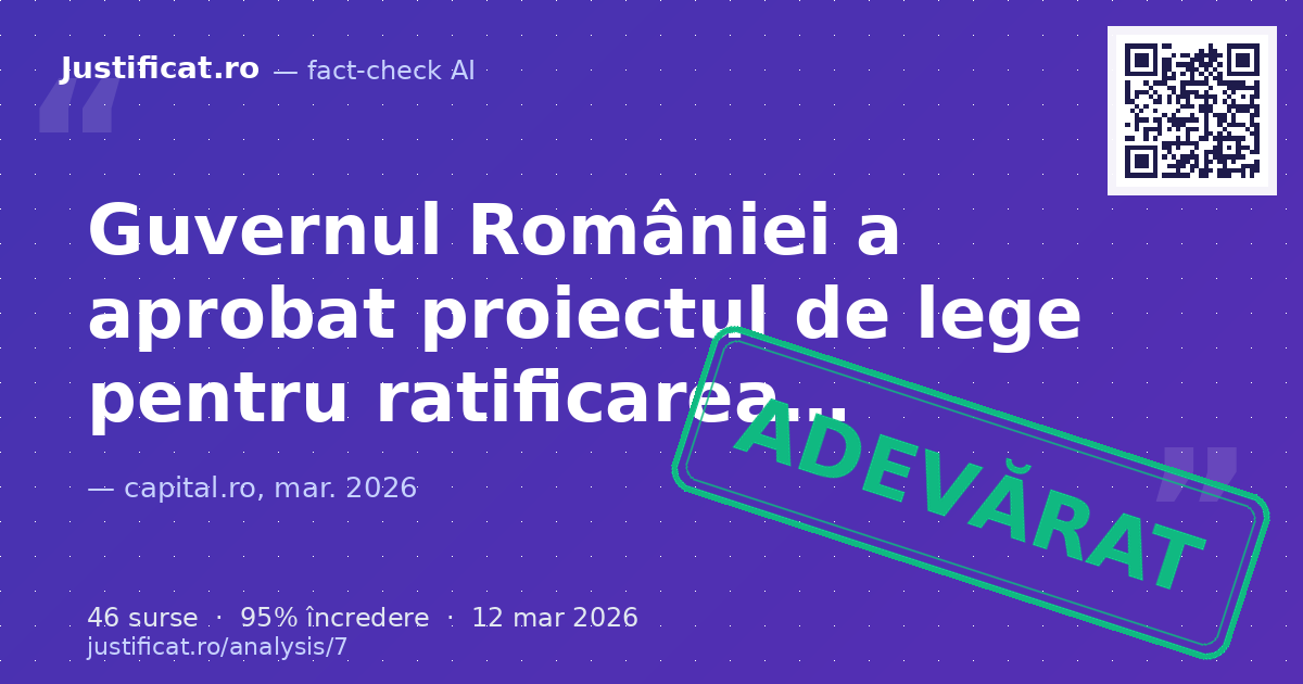 Afirmațiile privind aprobarea de către Guvernul României a proiectului de lege pentru ratificarea Acordul… — verdict ADEVĂRAT