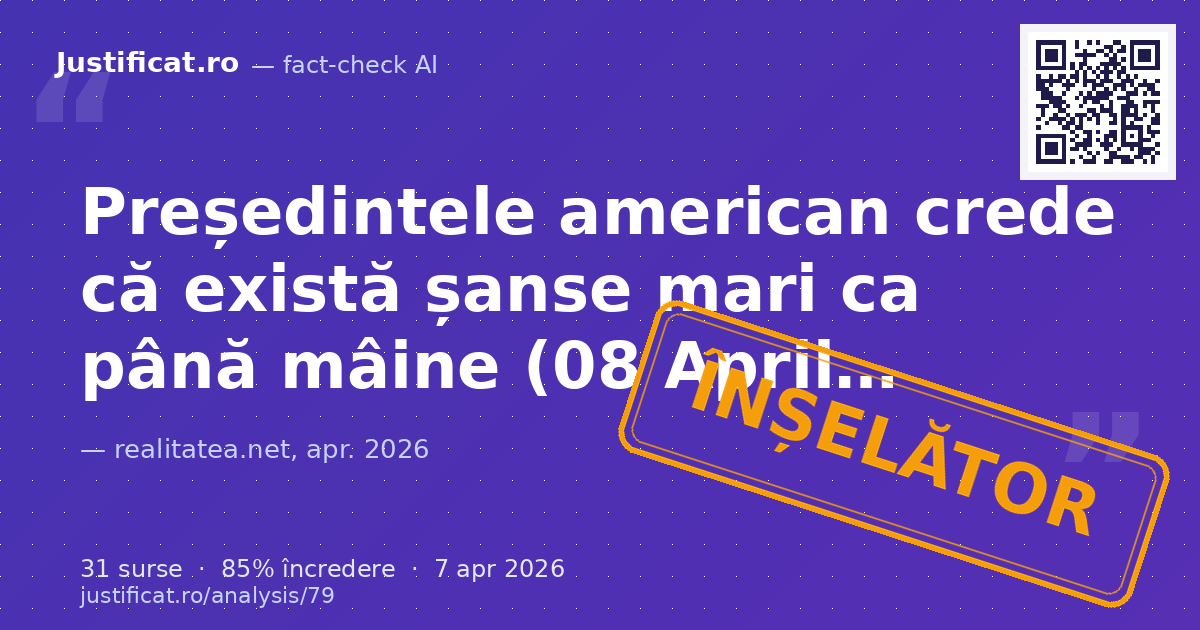 Textul analizează declarațiile președintelui american Donald Trump privind un posibil acord cu Iranul, a… — verdict ÎNȘELĂTOR