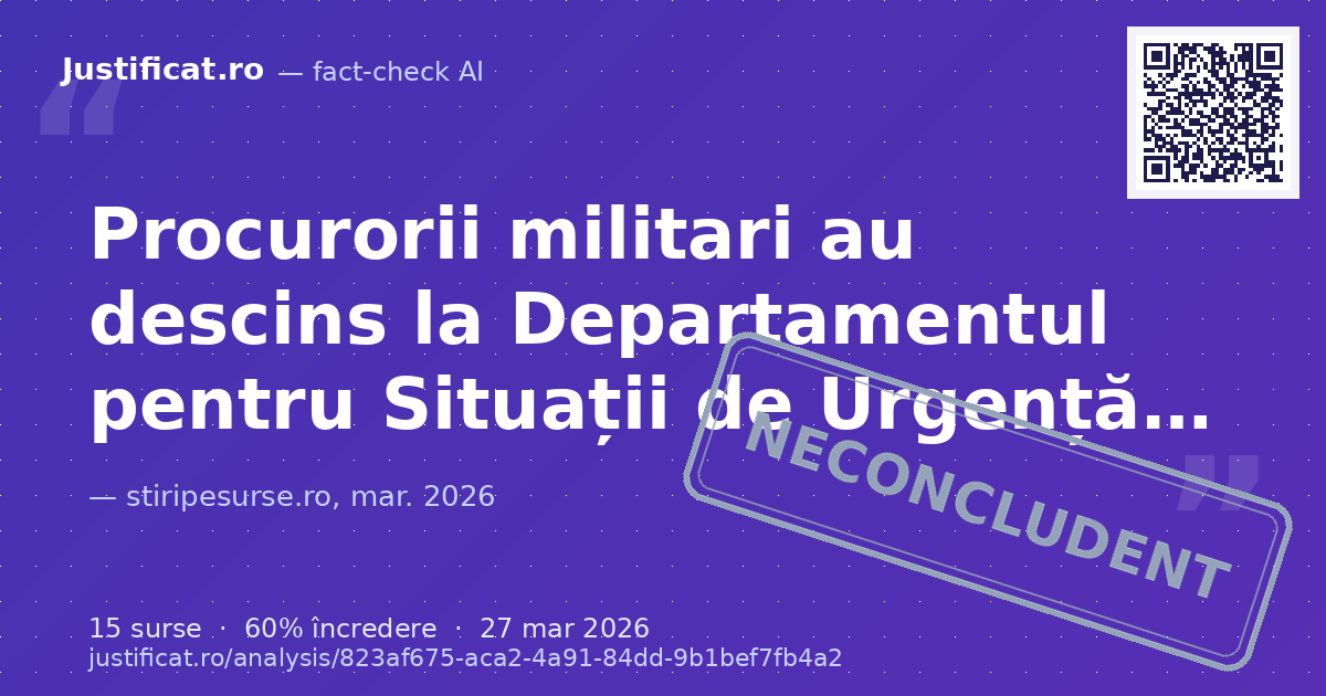 Afirmații despre o descindere a procurorilor militari la DSU, vizându-l pe Raed Arafat, și ridicarea… — verdict NECONCLUDENT