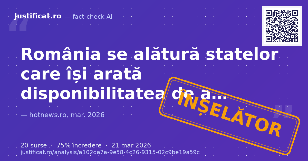Articolul analizează decizia României de a se alătura unei declarații internaționale privind libertatea… — verdict ÎNȘELĂTOR